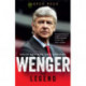 Wenger: The Making of a Legend
