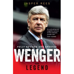 Wenger: The Making of a Legend
