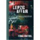The Leipzig Affair