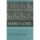 Hard Core: Power, Pleasure, and the "Frenzy of the Visible"