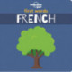 Lonely Planet Kids First Words - French