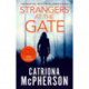 Strangers at the Gate
