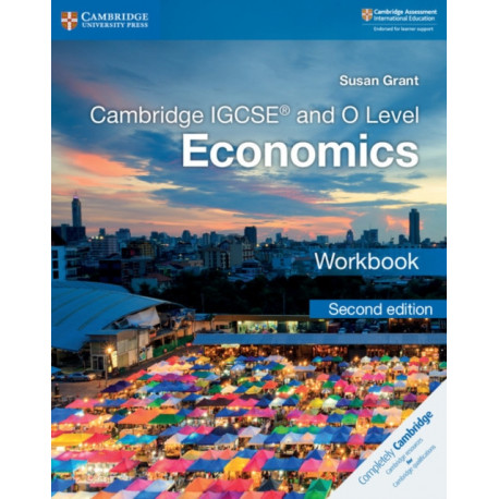 Cambridge IGCSE™ and O Level Economics Workbook