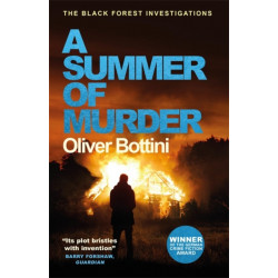 A Summer of Murder: A Black Forest Investigation II