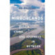 Mirrorlands: Russia, China, and Journeys in Between