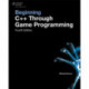 Beginning C++ Through Game Programming