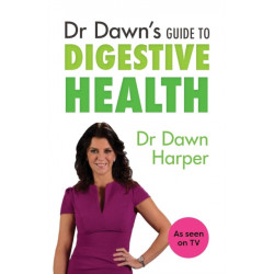 Dr Dawn's Guide to Digestive Health