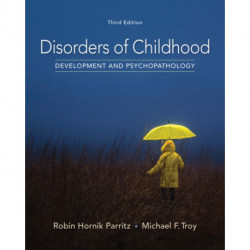 Disorders of Childhood: Development and Psychopathology