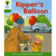 Oxford Reading Tree: Level 2: More Stories A: Kipper's Balloon