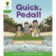 Oxford Reading Tree Biff, Chip and Kipper Stories Decode and Develop: Level 2: Quick, Pedal!