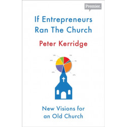 If If Entrepreneurs Ran the Church