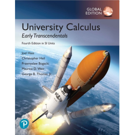 University Calculus: Early Transcendentals, Global Edition: University Calculus Early Transcendentals