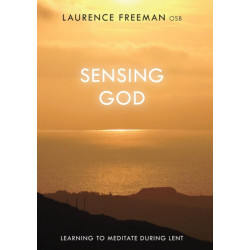 Sensing God: Learning To Meditate During Lent