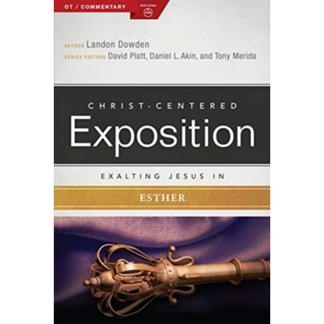 Exalting Jesus in Esther