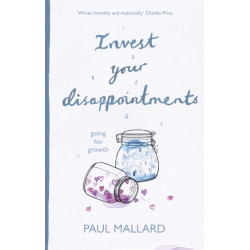 Invest Your Disappointments: Going For Growth