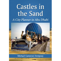 Castles in the Sand: A City Planner in Abu Dhabi