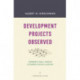 Development Projects Observed