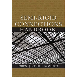 Semi-Rigid Connections Handbook