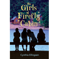 The Girls of Firefly Cabin