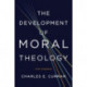 The Development of Moral Theology: Five Strands