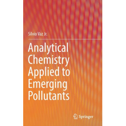Analytical Chemistry Applied to Emerging Pollutants