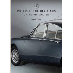 British Luxury Cars of the 1950s and ’60s
