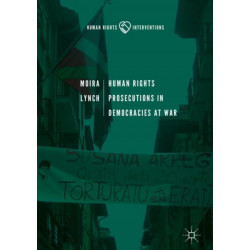 Human Rights Prosecutions in Democracies at War