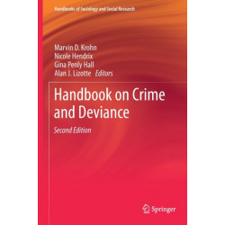 Handbook on Crime and Deviance