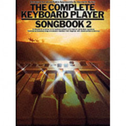 The Complete Keyboard Player: Songbook 2