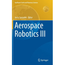 Aerospace Robotics III