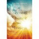 A Second Chance at Heaven: My Surprising Journey Through Hell, Heaven, and Back to Life