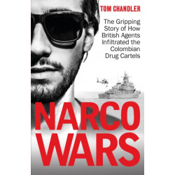 Narco Wars: How British Agents Infiltrated The Colombian Drug Cartels