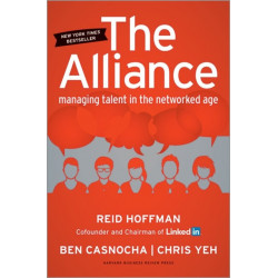 The Alliance: Managing Talent in the Networked Age
