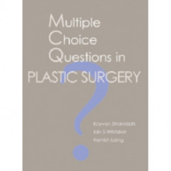 MCQs in Plastic Surgery