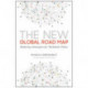 The New Global Road Map: Enduring Strategies for Turbulent Times