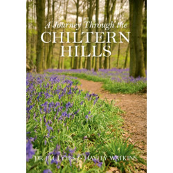 A Journey Through the Chiltern Hills