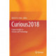 Curious2018: Future Insights in Science and Technology