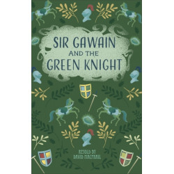 Reading Planet - Sir Gawain and the Green Knight - Level 5: Fiction (Mars)
