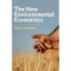 The New Environmental Economics: Sustainability and Justice