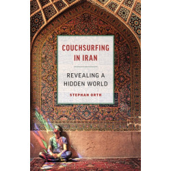 Couchsurfing in Iran: Revealing a Hidden World