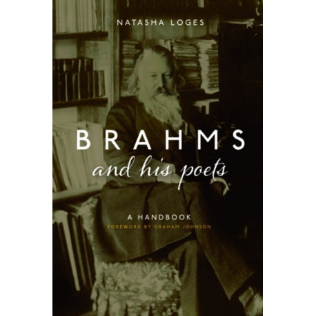 Brahms and His Poets: A Handbook