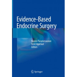 Evidence-Based Endocrine Surgery