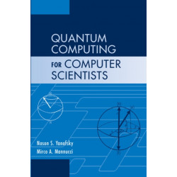 Quantum Computing for Computer Scientists