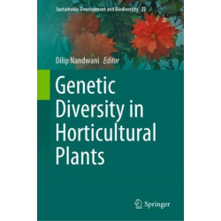 Genetic Diversity in Horticultural Plants