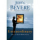 Extraordinary: The Life you're Meant to Live