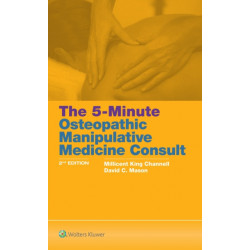 The 5 Minute Osteopathic Manipulative Medicine Consult
