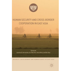 Human Security and Cross-Border Cooperation in East Asia