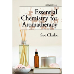 Essential Chemistry for Aromatherapy