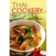 Thai Cookery Secrets: How to cook delicious curries and pad thai