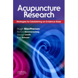 Acupuncture Research: Strategies for Establishing an Evidence Base